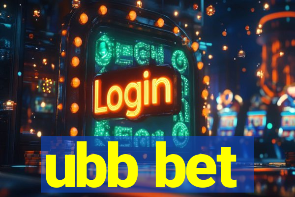 ubb bet